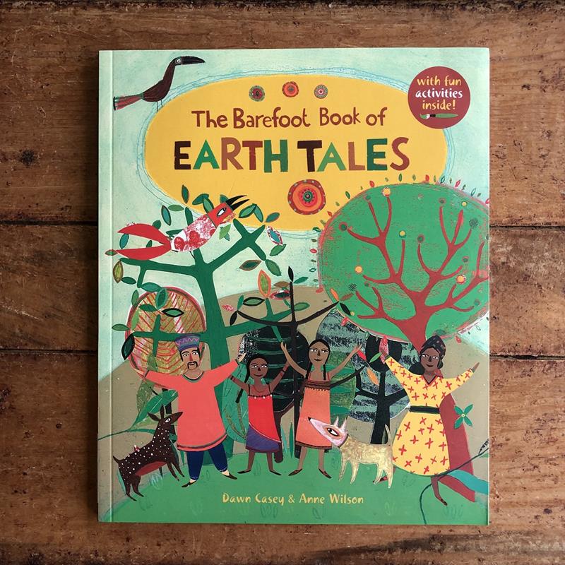 THE BAREFOOT BOOK OF EARTH TALES,BAREFOOT BOOKS,9781846869419