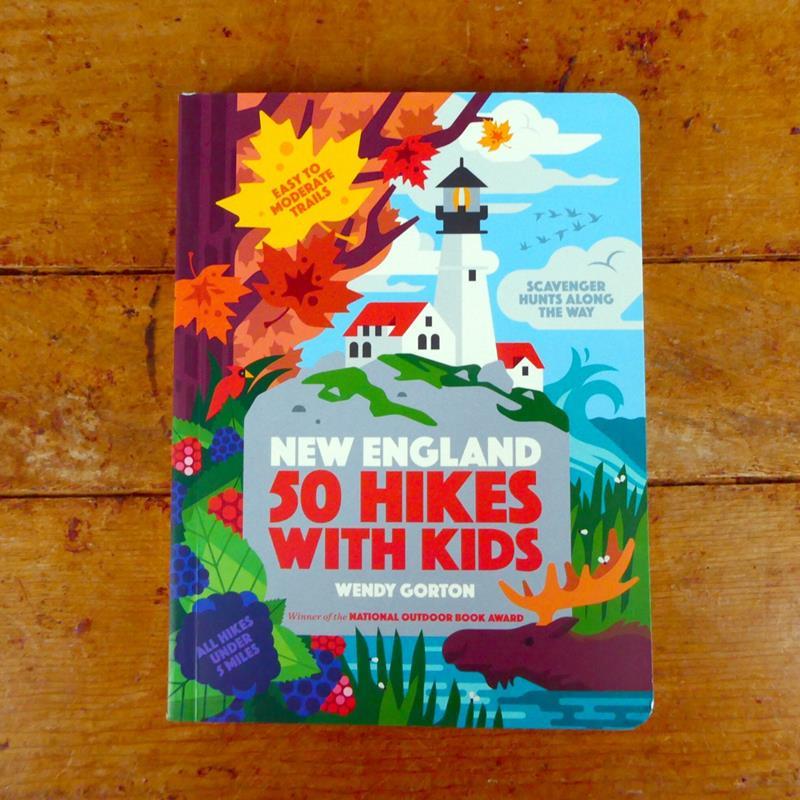 50 HIKES WITH KIDS NEW ENGLAND,TIMBER PRESS, INC.